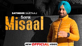 ਮਿਸਾਲ Misaal  Satinder Sartaaj  Latest Punjabi Songs 2023  New Punjabi Songs 2024  Speed Records [upl. by Edouard334]