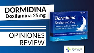 DORMIDINA 25 mg Para Que Sirve 😴 Dormidina Prospecto 💤 FARMACIA SENANTE [upl. by Eessej]