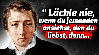 Heinrich Heine Zitate die deine Welt auf den Kopf stellen können [upl. by Introk]