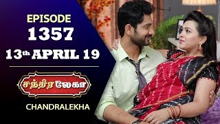 CHANDRALEKHA Serial  Episode 1357  13th April 2019  Shwetha  Dhanush  Nagasri Saregama TVShows [upl. by Aitetel355]