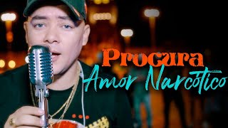 Damian Perez  Procura  Amor Narcotico │ Video Clip Oficial 2022 [upl. by Lapham]