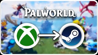 🔥PASA TU PROGRESO de XBOX a STEAM de PALWORLD Guía fácil [upl. by Brinson]