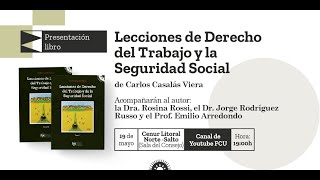 Presentación del libro Lecciones de Derecho del Trabajo y Seguridad Social [upl. by Noryak]