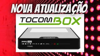 🔴 TOCOMBOX PFC HD COMO FAZER A ULTIMA ATUALIZAÇÃO 2022 [upl. by Repsac]