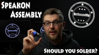 Should you solder your SpeakOn Connectors [upl. by Buchanan211]