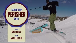 SLVSH CUP PERISHER 2015  Tom Wallisch vs Woodsy [upl. by Mashe]