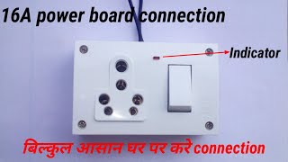 How to make 16A combine board switch soket with indicator connection at home [upl. by Karim]