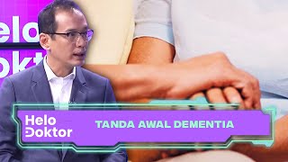 Tanda Awal Dementia  Helo Doktor 28 May 2023 [upl. by Ellsworth]