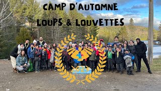 Camp d’automne Louveteaux amp Louvettes 2023  274e Scout StEphrem [upl. by Htebsil]