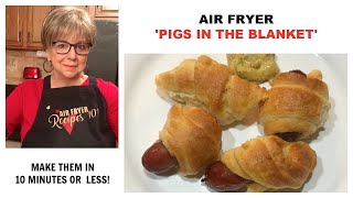 AIR FRYER quotPigs In The Blanketquot fine tuned with Beef Smokies So good Not a party without them [upl. by Anyel]