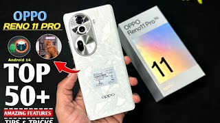 Oppo Reno 11 Pro Top 50 Hidden Features  oppo Reno11 Pro 5G Tips amp Tricks  oppo Reno 11 Pro 5G [upl. by Mickelson467]