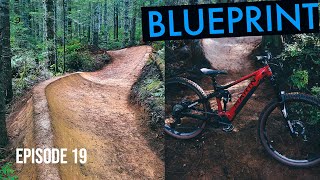 MORE DIGGING RIDING AND EBIKE LAPS BLUEPRINT EP19 [upl. by Ikik]