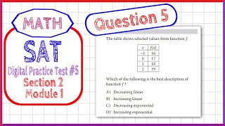 Question 5 in SAT Digital Practice Test 5 MATH Section 2 Module 1 [upl. by Joel]