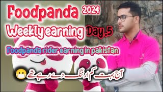 foodpanda weekly earning day 5 🤗 آج تو بہت کم ارننگ دے رہے تھے 😓  part 5 wasifvlogs [upl. by Monah]