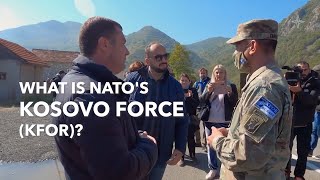 What is NATO’s Kosovo Force KFOR [upl. by Zerlina]