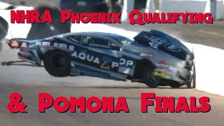 NHRA Saturday Qualifying Phoenix AZ Pro Categories plus Pomona Finals amp 2fast 2tasty challenge race [upl. by Yddor]