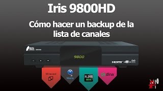 Iris 9800HD  Cómo hacer un backup de la lista de canales [upl. by Zelten]