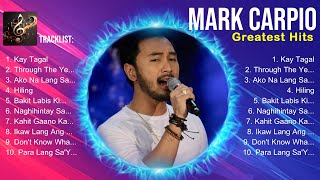 Mark Carpio Album 🍂❤️ Mark Carpio Top Songs 🍂❤️ Mark Carpio Full Album [upl. by Hadrian817]