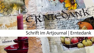 So kannst du Schrift im Artjournal einsetzen – Erntedank [upl. by Htrowslle446]