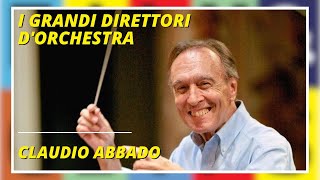 I grandi direttori dorchestra  Claudio Abbado  Documentario [upl. by Ahsenyt]