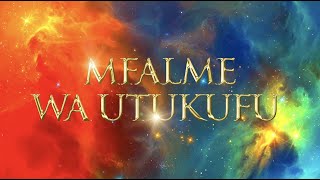 MFALME wa UTUKUFU  Sehemu 1  KING of GLORY  Swahili [upl. by Jasmine]