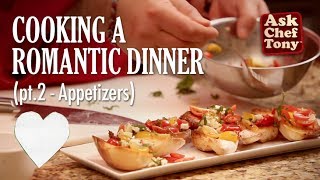 How to Cook a Romantic Dinner for two  part 2 appetizers  Bruschetta and Oysters [upl. by Rakso]