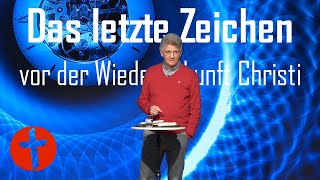 Das letzte Zeichen vor der Wiederkunft Christi  Gert Hoinle [upl. by Hoag]