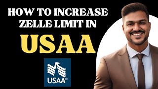 How to increase ZELLE limit in USAA l Double Z [upl. by Evered29]