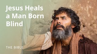 John 9  Jesus Heals a Man Born Blind  The Bible [upl. by Lauter]