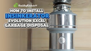 How to install the InSinkErator Evolution Excel 1 HP Garbage Disposal  Using Plumber’s Putty [upl. by Ansaev]