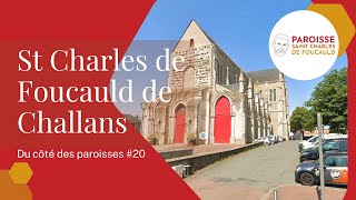 Du côté des paroisses 20 St Charles de Foucauld de Challans [upl. by Sidwell]