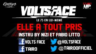 Volts Face Ft Tairo  Elle a tous pris Audio [upl. by Iuqcaj568]