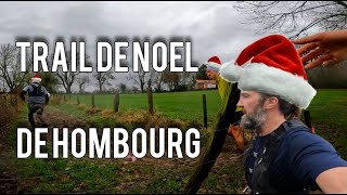 Trail de Noel de HoHoHombourg  29k  730D [upl. by Razaile638]