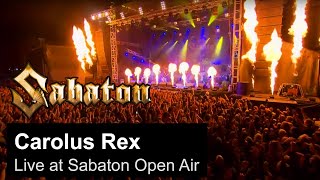 SABATON  Carolus Rex Live at Sabaton Open Air [upl. by Ttessil]