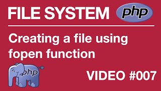 PHP  FILE SYSTEM  BEGINNER  Creating  fopen 007  Tips from a Self Taught Developer [upl. by O'Rourke]