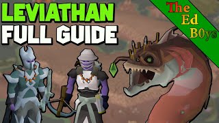 OSRS Leviathan Full Guide  How I Fight Leviathan OSRS [upl. by Aicilif567]