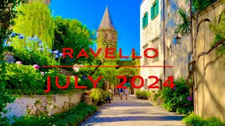 145 RAVELLO July 2024 WALKING TOUR WITH LUXURY VIEWS AND FULL RELAX [upl. by Yadahs376]