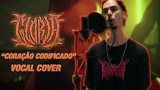 GLORIA  CORAÇÃO CODIFICADO VOCAL COVER BR [upl. by Soule511]