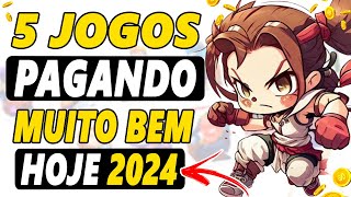 5 JOGOS PAGANDO HOJE VEJA COMO GANHAR DINHEIRO EM 2024 ATUALIZADO MARÇO [upl. by Kunz]