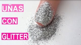 Decoración de uñas con glitter [upl. by Nats351]