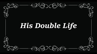 His Double Life 1933 with Trivia Quiz [upl. by Euqinu]