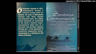 Santana Caravanserai Live PT 3 Berkley CA 1972 [upl. by Duax927]