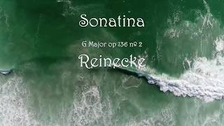 Sonatina G Major op 136 nº 2 Carl Reinecke [upl. by Odrarebe]