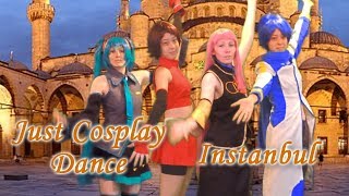 Istanbul  Just Dance  Hatsune Miku Meiko Megurine Luka Kaito [upl. by Ardnu]