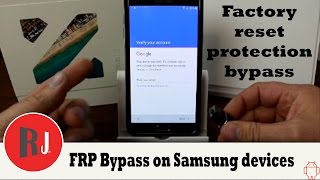 How to bypass Factory Reset Protection on Samsung devices [upl. by Selie787]