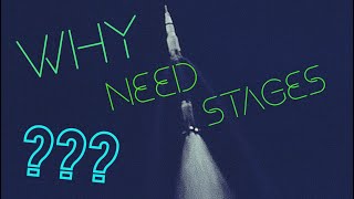 WHY do rockets need stages  Mathematical reasoning Building a model Tsiolkovsky equation [upl. by Kauffman220]