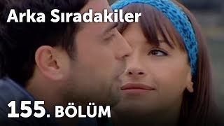 Arka Sıradakiler 155Bölüm [upl. by Morgun]