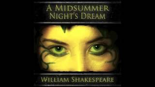 A Midsummer Nights Dream Unabridged Audio Production [upl. by Akkahs]