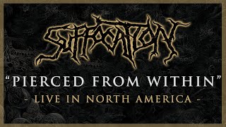 SUFFOCATION  Pierced From Within OFFICIAL LIVE TRACK [upl. by Arua343]