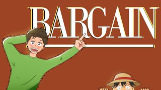 Bargain  Animation video Ft Parents [upl. by Llednar425]